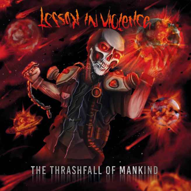 LESSON IN VIOLENCE - The Thrashfall of Mankind CD